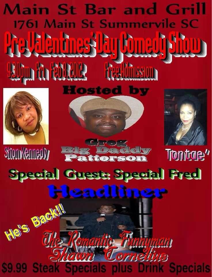 Pre Valentine's Day Comedy Show — Greg Big Daddy Patterson & Tont'e